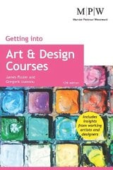 Getting into Art & Design Courses 12th Revised edition цена и информация | Самоучители | pigu.lt