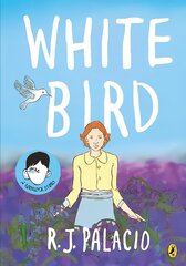 White Bird: A Graphic Novel kaina ir informacija | Knygos paaugliams ir jaunimui | pigu.lt