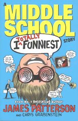 I Totally Funniest: A Middle School Story: (I Funny 3) цена и информация | Книги для подростков и молодежи | pigu.lt