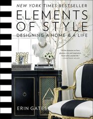 Elements of Style: Designing a Home & a Life цена и информация | Самоучители | pigu.lt