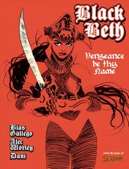 Black Beth: Vengeance Be Thy Name: Vengeance Be Thy Name kaina ir informacija | Fantastinės, mistinės knygos | pigu.lt