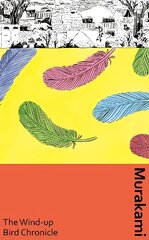 Wind-Up Bird Chronicle: A special artist edition of Murakami's epic masterpiece kaina ir informacija | Fantastinės, mistinės knygos | pigu.lt