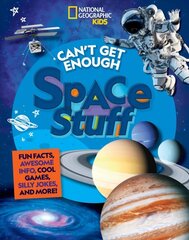 Can't Get Enough Space Stuff цена и информация | Книги для подростков  | pigu.lt