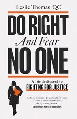 Do Right and Fear No One kaina ir informacija | Biografijos, autobiografijos, memuarai | pigu.lt