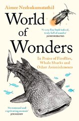 World of Wonders: In Praise of Fireflies, Whale Sharks and Other Astonishments Main цена и информация | Поэзия | pigu.lt