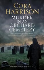 Murder in an Orchard Cemetery Main цена и информация | Fantastinės, mistinės knygos | pigu.lt