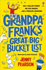 Grandpa Frank's Great Big Bucket List kaina ir informacija | Knygos paaugliams ir jaunimui | pigu.lt