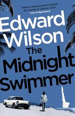 Midnight Swimmer: A gripping Cold War espionage thriller by a former special forces officer цена и информация | Фантастика, фэнтези | pigu.lt