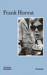 Frank Horvat kaina ir informacija | Fotografijos knygos | pigu.lt