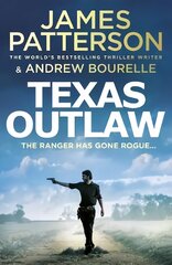 Texas Outlaw: The Ranger has gone rogue... цена и информация | Fantastinės, mistinės knygos | pigu.lt