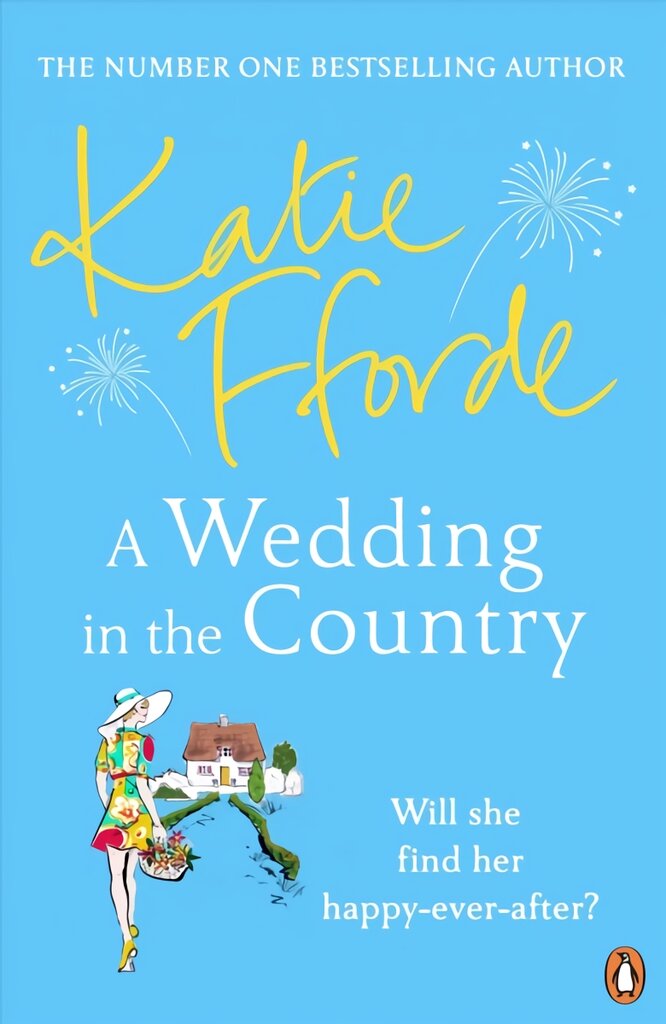 Wedding in the Country: From the #1 bestselling author of uplifting feel-good fiction цена и информация | Fantastinės, mistinės knygos | pigu.lt
