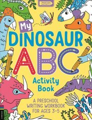 My Dinosaur ABC Activity Book: A Preschool Writing Workbook for Ages 3-5 kaina ir informacija | Knygos mažiesiems | pigu.lt