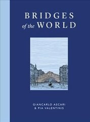 Bridges of the World цена и информация | Путеводители, путешествия | pigu.lt