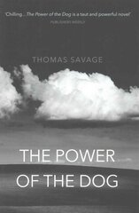 Power of the Dog: Now An Oscar And Bafta Winning Film Starring Benedict Cumberbatch kaina ir informacija | Fantastinės, mistinės knygos | pigu.lt