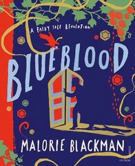 Blueblood: A Fairy Tale Revolution kaina ir informacija | Knygos mažiesiems | pigu.lt