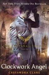 Infernal Devices 1: Clockwork Angel, Bk. 1, Clockwork Angel цена и информация | Книги для подростков и молодежи | pigu.lt