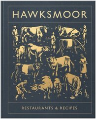 Hawksmoor: Restaurants & Recipes kaina ir informacija | Receptų knygos | pigu.lt