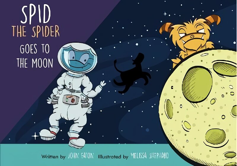 Spid the Spider Goes to the Moon: and meets the Moonster, Mr Cheezy Feet 2022 kaina ir informacija | Knygos mažiesiems | pigu.lt
