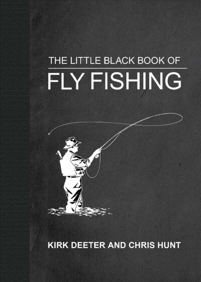 Little Black Book of Fly Fishing: 201 Tips to Make You A Better Angler цена и информация | Knygos apie sveiką gyvenseną ir mitybą | pigu.lt