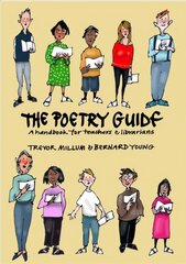 Poetry Guide: A 'How to' Guide for Teachers and Librarians цена и информация | Книги для подростков  | pigu.lt