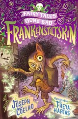 Frankenstiltskin: Fairy Tales Gone Bad kaina ir informacija | Knygos mažiesiems | pigu.lt
