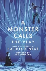Monster Calls: The Play цена и информация | Книги для подростков и молодежи | pigu.lt