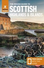 Rough Guide to the Scottish Highlands & Islands (Travel Guide with Free eBook) 9th Revised edition kaina ir informacija | Kelionių vadovai, aprašymai | pigu.lt