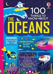 100 Things to Know About the Oceans цена и информация | Книги для подростков и молодежи | pigu.lt