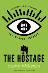 Medusa Project: The Hostage Reissue цена и информация | Книги для подростков и молодежи | pigu.lt