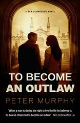 To Become an Outlaw цена и информация | Fantastinės, mistinės knygos | pigu.lt