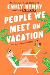 People We Meet on Vacation kaina ir informacija | Fantastinės, mistinės knygos | pigu.lt