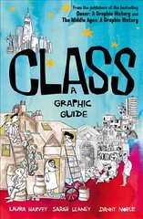 Class: A Graphic Guide цена и информация | Фантастика, фэнтези | pigu.lt