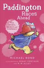 Paddington Races Ahead edition цена и информация | Книги для подростков  | pigu.lt