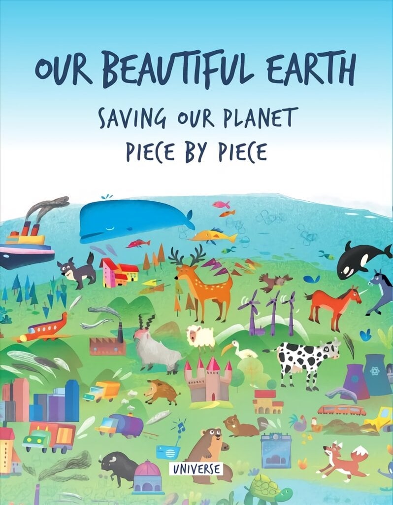 Our Beautiful Earth: Saving Our Planet Piece by Piece цена и информация | Knygos paaugliams ir jaunimui | pigu.lt