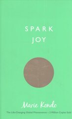 Spark Joy: An Illustrated Guide to the Japanese Art of Tidying цена и информация | Книги о питании и здоровом образе жизни | pigu.lt