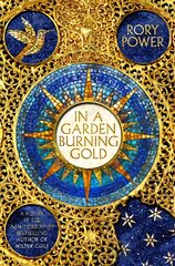 In A Garden Burning Gold kaina ir informacija | Fantastinės, mistinės knygos | pigu.lt