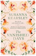 Vanished Days: 'An engrossing and deeply romantic novel' RACHEL HORE kaina ir informacija | Fantastinės, mistinės knygos | pigu.lt