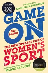 Game On: Shortlisted for the Sunday Times Sports Book of the Year & Longlisted for the William Hill Sports Book of the Year цена и информация | Книги о питании и здоровом образе жизни | pigu.lt