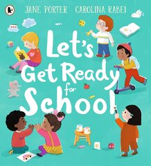 Let's Get Ready for School цена и информация | Книги для малышей | pigu.lt