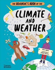 Brainiac's Book of the Climate and Weather цена и информация | Книги для подростков и молодежи | pigu.lt