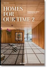 Homes for Our Time. Contemporary Houses around the World. Vol. 2 Multilingual edition цена и информация | Книги об архитектуре | pigu.lt