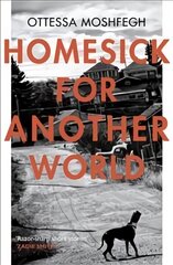 Homesick For Another World цена и информация | Fantastinės, mistinės knygos | pigu.lt