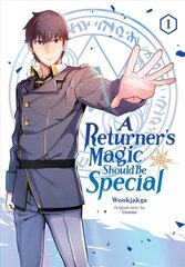 Returner's Magic Should be Special, Vol. 1 цена и информация | Фантастика, фэнтези | pigu.lt