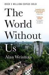 World Without Us цена и информация | Книги по экономике | pigu.lt