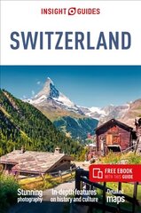 Insight Guides Switzerland (Travel Guide with Free eBook) 6th Revised edition kaina ir informacija | Kelionių vadovai, aprašymai | pigu.lt