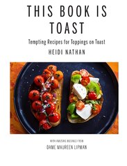 This Book is Toast цена и информация | Книги рецептов | pigu.lt