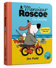 Monsieur Roscoe on Holiday Board Book kaina ir informacija | Knygos mažiesiems | pigu.lt