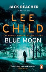 Blue Moon: (Jack Reacher 24) kaina ir informacija | Fantastinės, mistinės knygos | pigu.lt