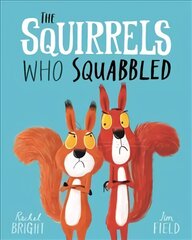 Squirrels Who Squabbled цена и информация | Книги для малышей | pigu.lt