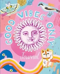 Good Vibes Only Journal kaina ir informacija | Knygos mažiesiems | pigu.lt